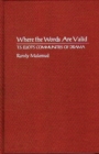 Where the Words Are Valid : T.S. Eliot's Communities of Drama - Book