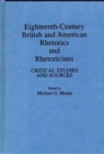 Eighteenth-Century British and American Rhetorics and Rhetoricians : Critical Studies and Sources - Book