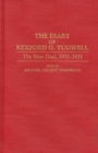 The Diary of Rexford G. Tugwell : The New Deal, 1932-1935 - Book