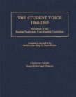 The Student Voice, 1960-1965 : Periodical of the Student Nonviolent Coordinating Committee - Book