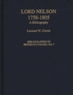 Lord Nelson, 1758-1805 : A Bibliography - Book