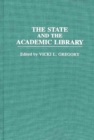 The State and the Academic Library - Book