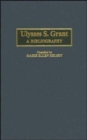 Ulysses S. Grant : A Bibliography - Book