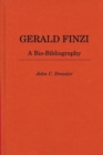 Gerald Finzi : A Bio-Bibliography - Book