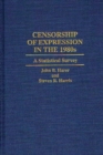 Censorship of Expression in the 1980s : A Statistical Survey - Book