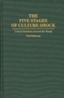 The Five Stages of Culture Shock : Critical Incidents Around the World - Book