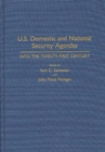 U.S. Domestic and National Security Agendas : Into the Twenty-First Century - Book