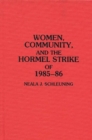 Women, Community, and the Hormel Strike of 1985-86 - Book