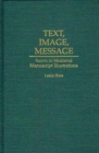 Text, Image, Message : Saints in Medieval Manuscript Illustrations - Book
