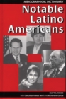 Notable Latino Americans : A Biographical Dictionary - Book