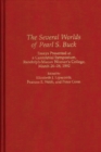 The Several Worlds of Pearl S. Buck : Essays Presented at a Centennial Symposium, Randolph-Macon Woman's College, 26-28 March 1992 - Book