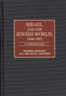 Israel and the Jewish World, 1948-1993 : A Chronology - Book