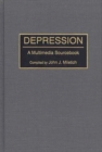 Depression : A Multimedia Sourcebook - Book