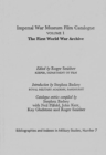 Imperial War Museum Film Catalogue I : Volume l - The First World War Archive - Book