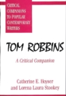 Tom Robbins : A Critical Companion - Book