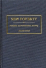New Poverty : Families in Postmodern Society - Book