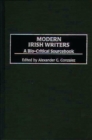 Modern Irish Writers : A Bio-Critical Sourcebook - Book