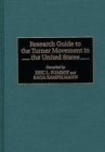 Research Guide to the Turner Movement in the United States - Book