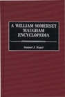 A William Somerset Maugham Encyclopedia - Book
