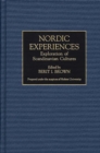 Nordic Experiences : Exploration of Scandinavian Cultures - Book