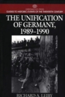 The Unification of Germany, 1989-1990 - Book