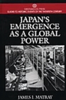 Japan's Emergence as a Global Power - Book