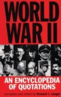 World War II : An Encyclopedia of Quotations - Book