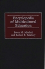 Encyclopedia of Multicultural Education - Book