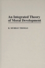 An Integrated Theory of Moral Development - Book