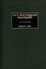 An F. Scott Fitzgerald Encyclopedia - Book