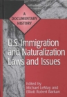 U.S. Immigration and Naturalization Laws and Issues : A Documentary History - Book