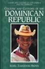 Culture and Customs of the Dominican Republic - Book