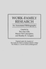 Work-Family Research : An Annotated Bibliography - Book