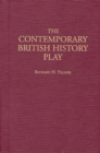 The Contemporary British History Play - Book