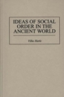 Ideas of Social Order in the Ancient World - Book