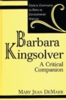 Barbara Kingsolver : A Critical Companion - Book