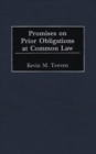 Promises on Prior Obligations at Common Law - Book