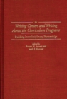 Writing Centers and Writing Across the Curriculum Programs : Building Interdisciplinary Partnerships - Book