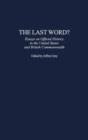 The Last Word? : Essays on Official History in the United States and British Commonwealth - Book