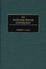 An Ambrose Bierce Companion - Book