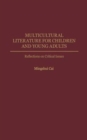 Multicultural Literature for Children and Young Adults : Reflections on Critical Issues - Book