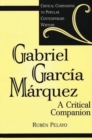 Gabriel Garcia Marquez : A Critical Companion - Book