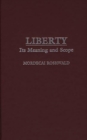 Liberty : Its Meaning and Scope - Book