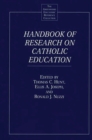 Handbook of Research on Catholic Education - Book