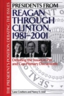 Presidents from Reagan Through Clinton, 1981-2001 : Debating the Issues in Pro and Con Primary Documents - Book