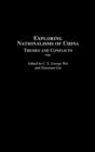 Exploring Nationalisms of China : Themes and Conflicts - Book