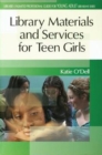 Library Materials and Services for Teen Girls - Book