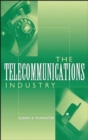 The Telecommunications Industry - Book