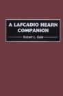 A Lafcadio Hearn Companion - Book