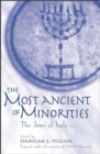 The Most Ancient of Minorities : The Jews of Italy - Book